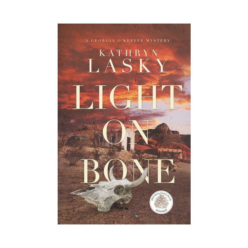 Light on Bone - (A Georgia O'Keeffe Mystery) by  Kathryn Lasky (Paperback), 1 of 2