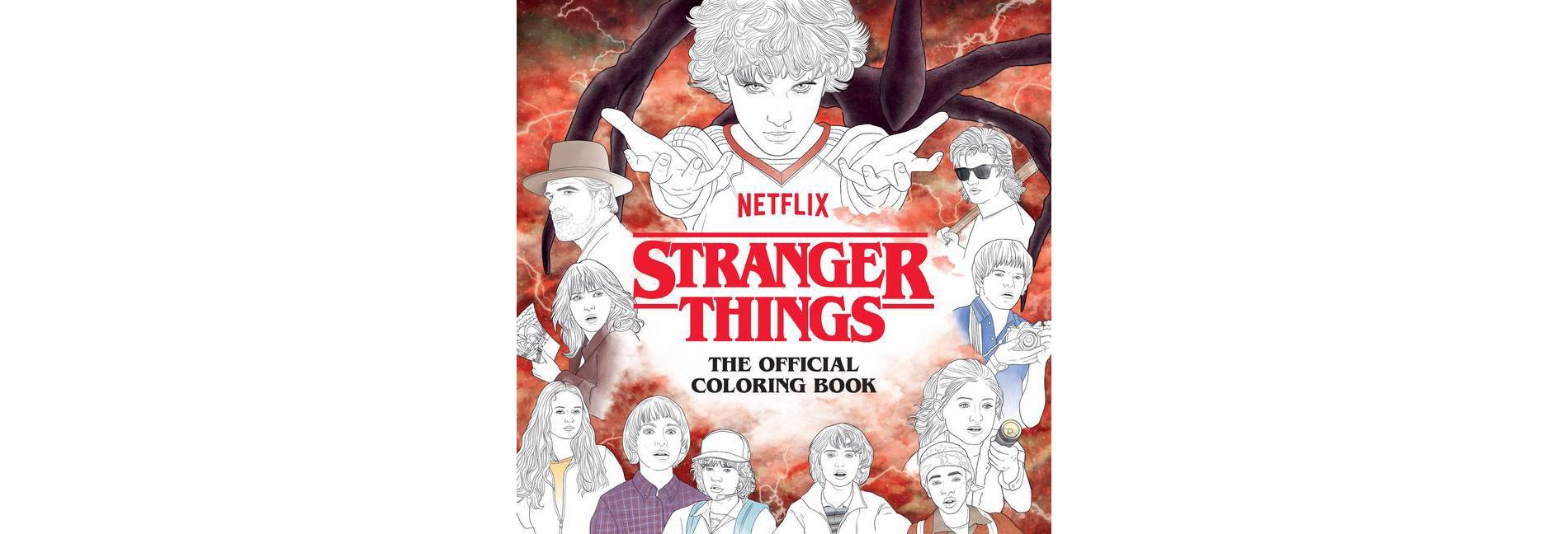Stranger Things: The Official Coloring Book - by  Netflix (Paperback)