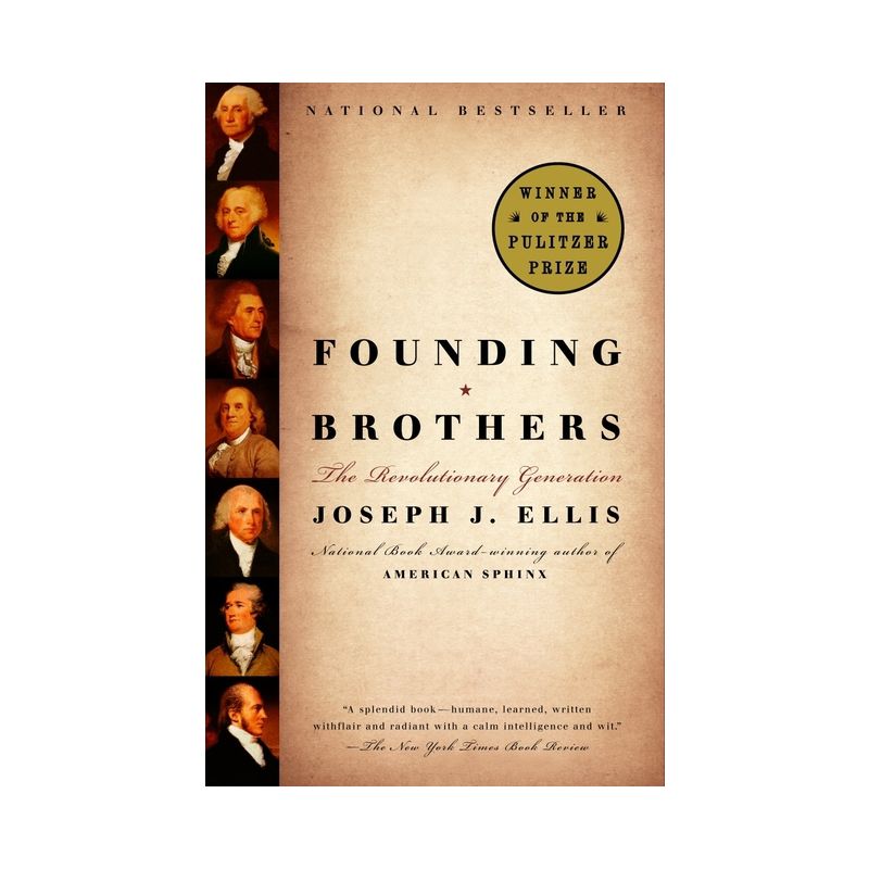 Founding Brothers - by  Joseph J Ellis (Paperback), 1 of 2