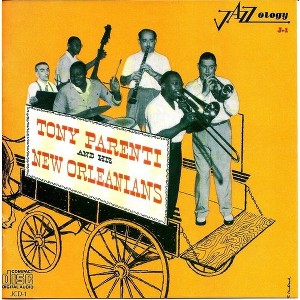 Tony Parenti - & His New Orleanians (CD) - 1 of 1