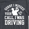Men's - Instant Message - Sorry Missed Call Driving Golf Short Sleeve Graphic T-Shirt - 2 of 4