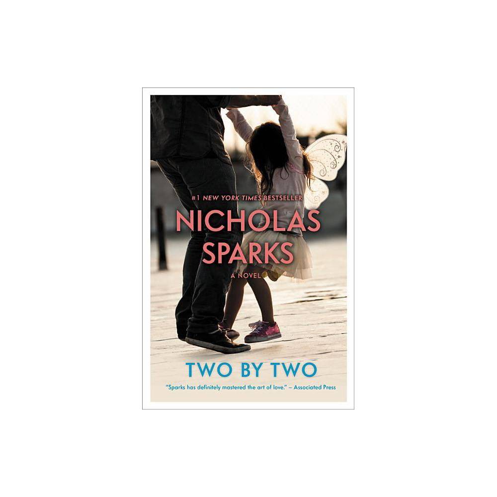 ISBN 9781455520688 product image for Two By Two - By Nicholas Sparks ( Paperback ) | upcitemdb.com