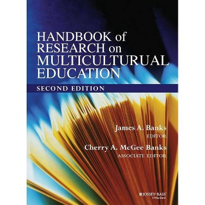 Handbook of Research on Multicultural Education - 2nd Edition by  James A Banks & Cherry A McGee Banks (Hardcover)