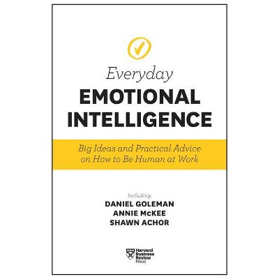 Harvard Business Review Everyday Emotional Intelligence - (Paperback)