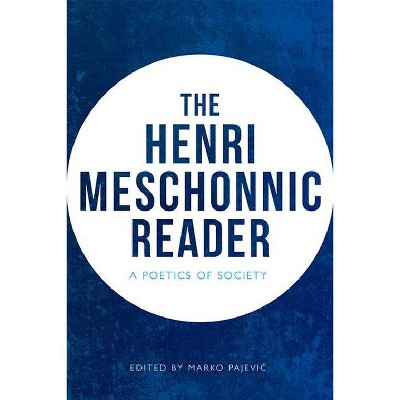 The Henri Meschonnic Reader - (Hardcover)