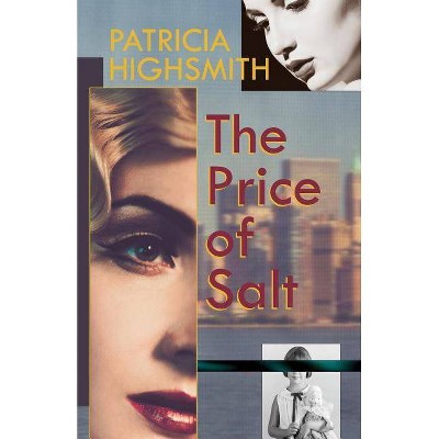 The Price of Salt, or Carol - by  Patricia Highsmith (Paperback)