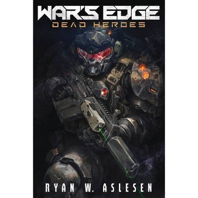 War's Edge, Volume 1 - by  Ryan Aslesen (Paperback)