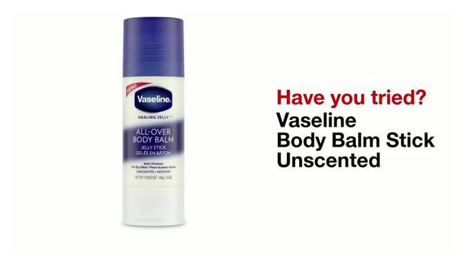 Vaseline All-Over Body Balm Stick Unscented - 1.4oz, 2 of 10, play video