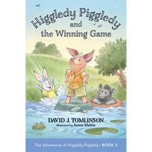 Higgledy Piggledy and the Winning Game - (Adventures of Higgle) by  David J Tomlinson (Paperback) - 1 of 1