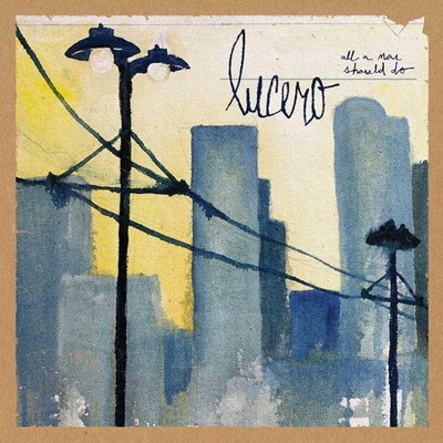 Lucero - All A Man Should Do (LP) (Vinyl)