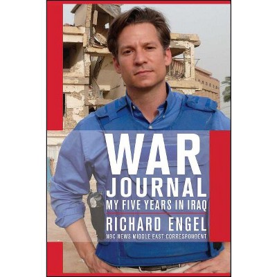 War Journal - by  Richard Engel (Paperback)