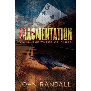 Fragmentation - by  Randall (Paperback) - 1 of 1