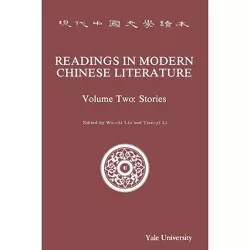 Readings in Modern Chinese Literature - by  Wu-Chi Liu & Tien-Yi Li (Paperback)