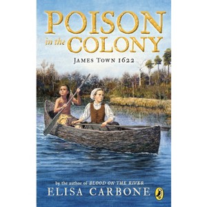 Poison in the Colony - by  Elisa Carbone (Paperback) - 1 of 1