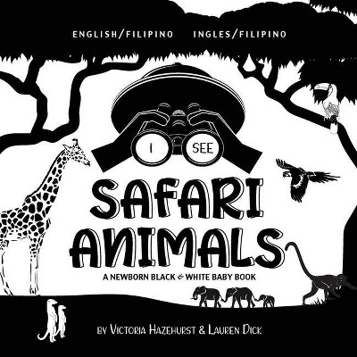 I See Safari Animals - Large Print by  Victoria Hazlehurst & Lauren Dick (Paperback)