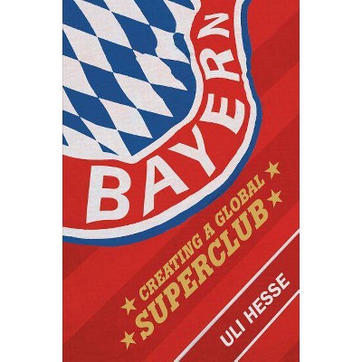 Bayern - by  Uli Hesse (Paperback)