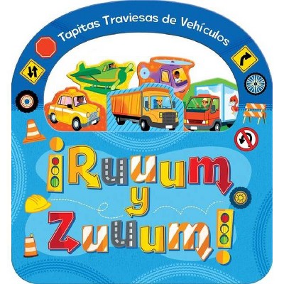 ¡Ruuum Y Zuuum! - (Flip-A-Flap Children's Interactive Take-Along Board Books) by  Rose Partridge (Board Book)