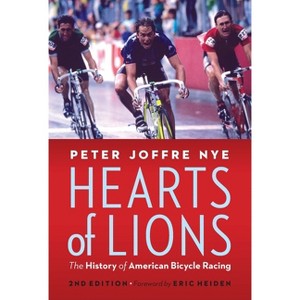 Hearts of Lions - 2nd Edition by  Peter Joffre Nye (Hardcover) - 1 of 1