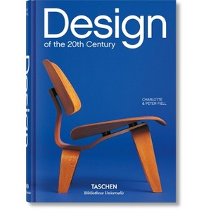 Design of the 20th Century - (Bibliotheca Universalis) by  Fiell & Taschen (Hardcover) - 1 of 1