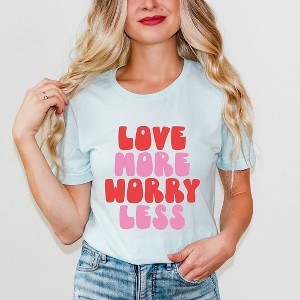 Simply Sage Market Women's Love More Worry Less Bold Short Sleeve Graphic Tee - 1 of 4