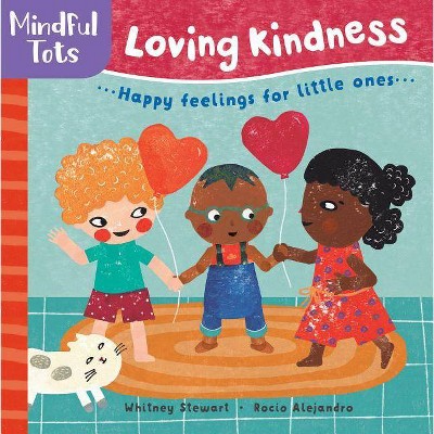 Mindful Tots - by  Whitney Stewart (Board Book)