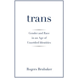 Trans - by Rogers Brubaker - 1 of 1