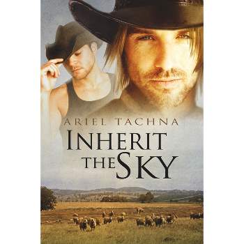 Inherit the Sky - (Lang Downs) by  Ariel Tachna (Paperback)