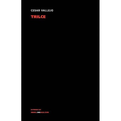 Trilce - (Poesia (Linkgua)) by  Cesar Vallejo (Paperback)