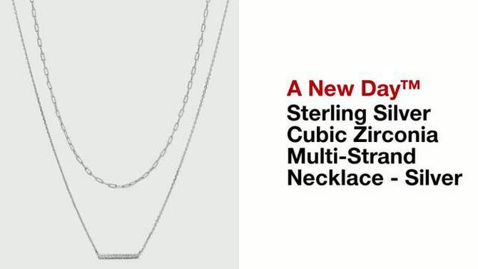 Sterling Silver Cubic Zirconia Multi-Strand Necklace - A New Day&#8482; Silver, 2 of 6, play video