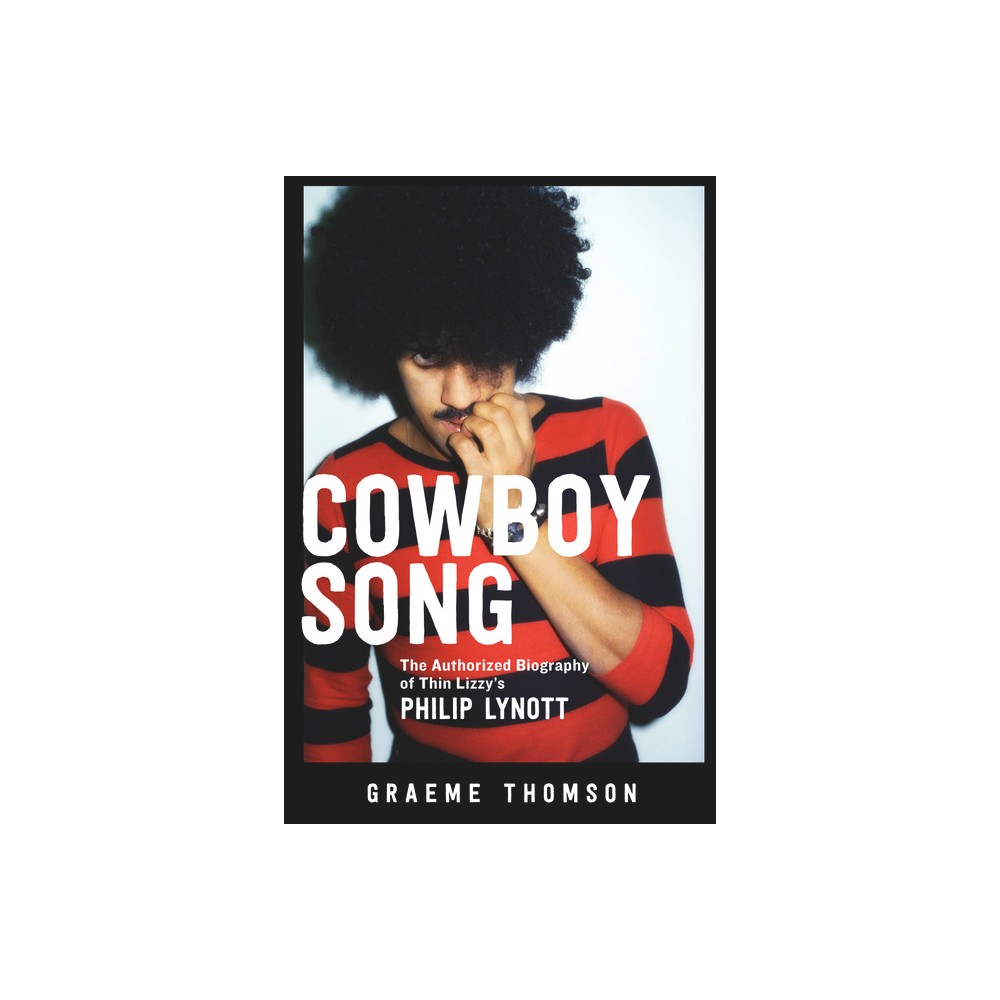 Cowboy Song - by Graeme Thomson (Paperback)