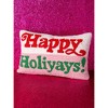 Shiraleah "Happy Holiyays!" Pillow - image 3 of 4