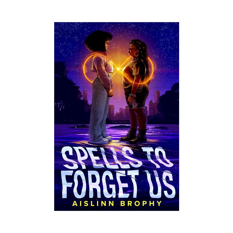 Spells to Forget Us - by  Aislinn Brophy (Hardcover), 1 of 2