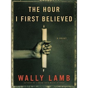 The Hour I First Believed - Large Print by  Wally Lamb (Paperback) - 1 of 1
