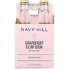 Navy Hill Grapefruit Soda Club 4 Pack - Case of 6/33.8 fo - 3 of 3