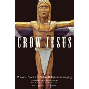 Crow Jesus - by  Mark Clatterbuck (Paperback) - 1 of 1