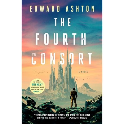 The Fourth Consort - by Edward Ashton
