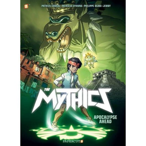 The Mythics #2 - By Phillipe Ogaki & Patricia Lyfoung & Patrick Sobral ...