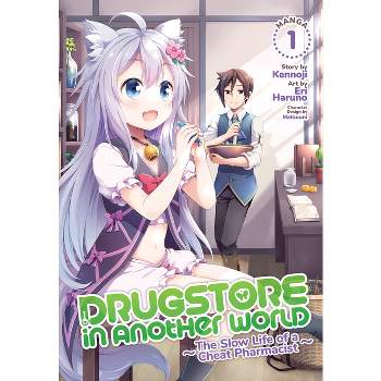 Drugstore in Another World: The Slow Life of a Cheat Pharmacist (Manga) Vol. 1 - by  Kennoji (Paperback)