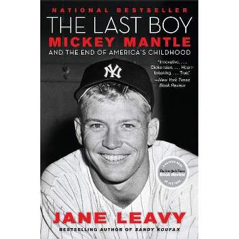 Last Boy (Reprint) (Paperback) by Jane Leavy