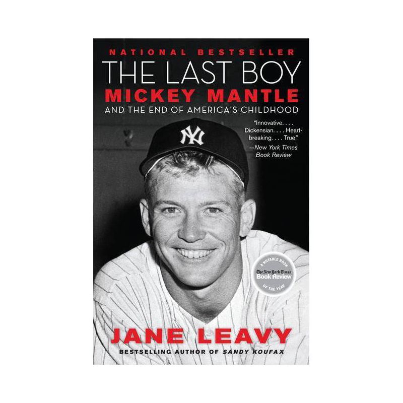 Last Boy (Reprint) (Paperback) by Jane Leavy, 1 of 2