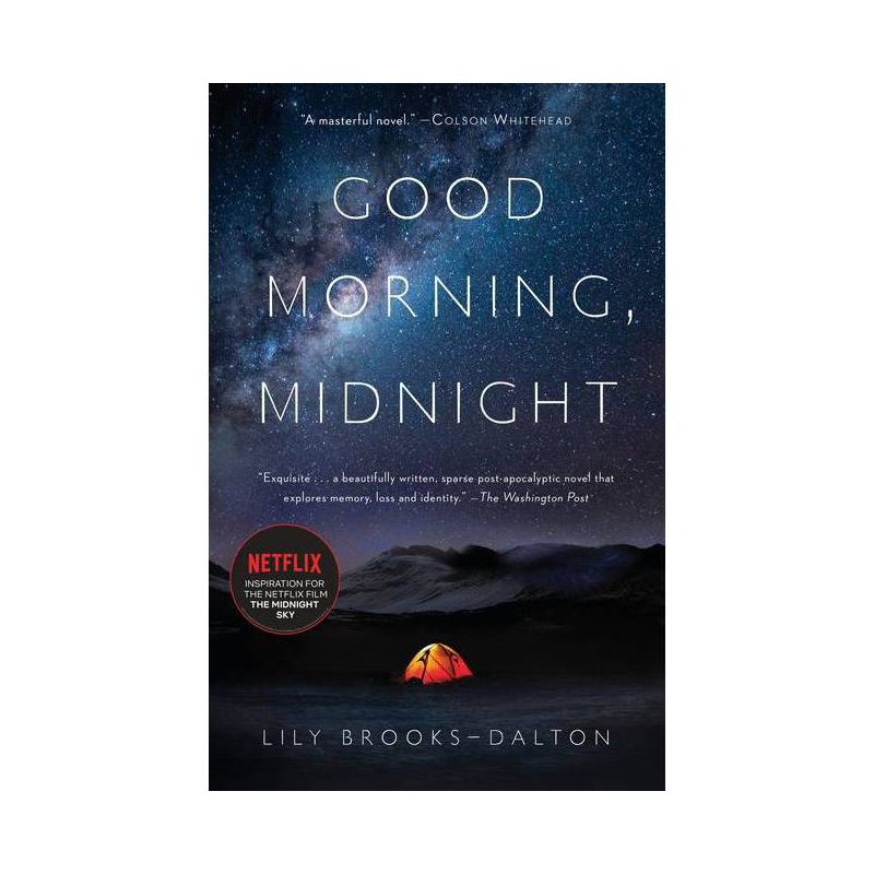Good Morning, Midnight - by Lily Brooks-Dalton (Paperback), 1 of 2