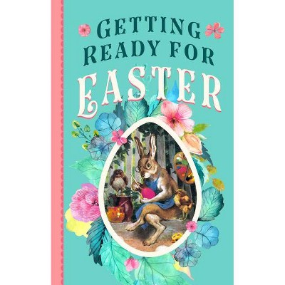 Getting Ready for Easter - (Classic Children's Books) (Board Book)