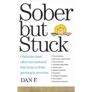 Sober But Stuck - by  Dan F (Paperback) - 1 of 1