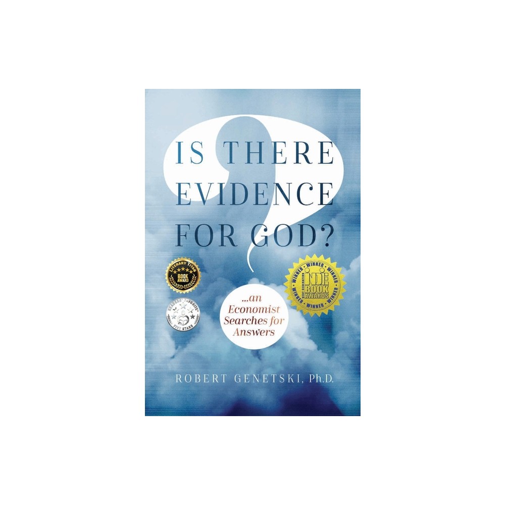 Is There Evidence for God