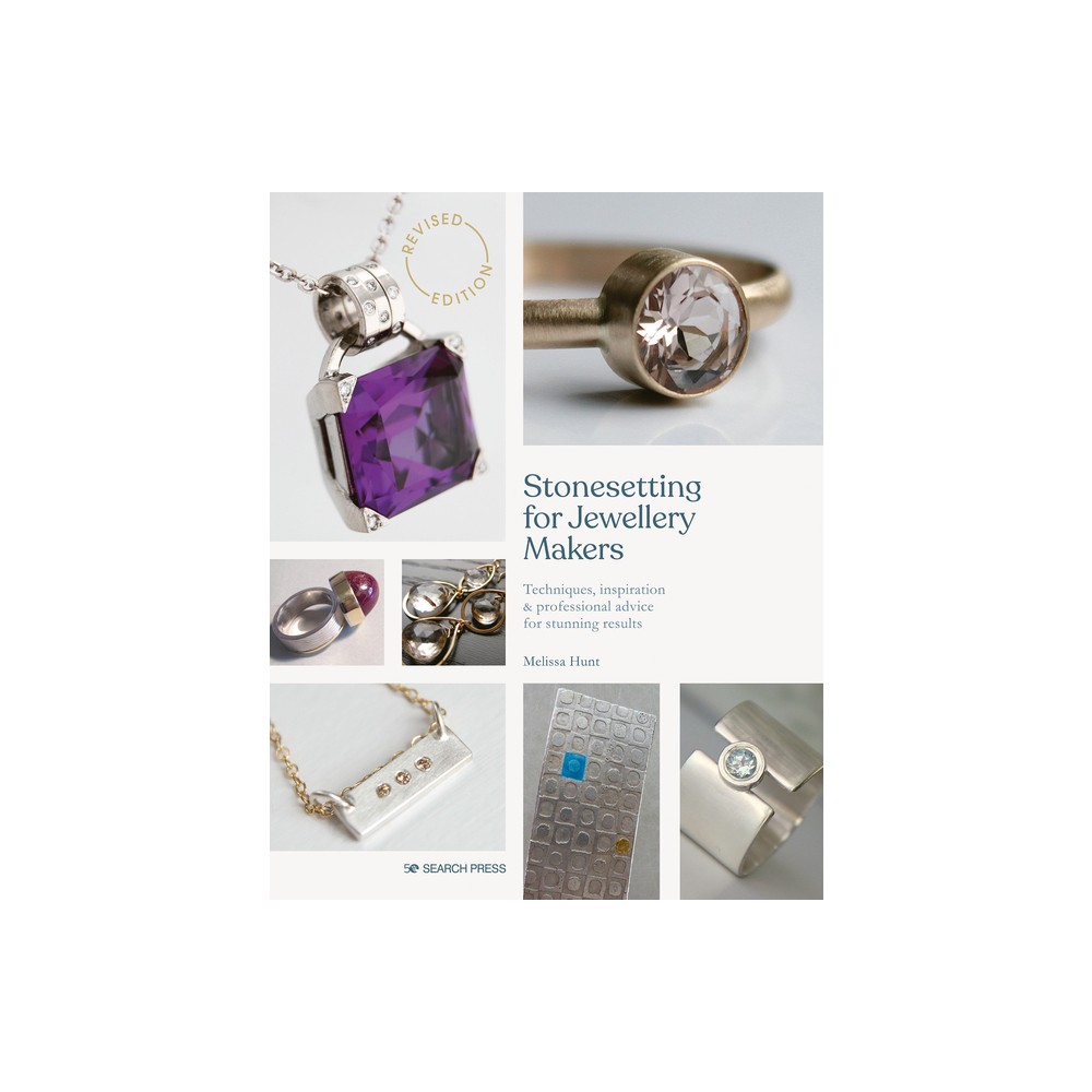 Stonesetting for Jewellery Makers - by Melissa Hunt (Paperback)