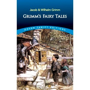 Grimm's Fairy Tales - (Dover Thrift Editions: Scifi/Fantasy) by  Jacob Grimm & Wilhelm Grimm (Paperback) - 1 of 1