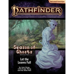 Pathfinder Adventure Path: Let the Leaves Fall (Season of Ghosts 2 of 4) (P2) - by  Joan Hong & Grady Wang & Shao Han Tan (Paperback) - 1 of 1