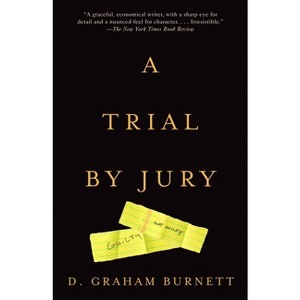 A Trial by Jury - by  D Graham Burnett (Paperback) - 1 of 1