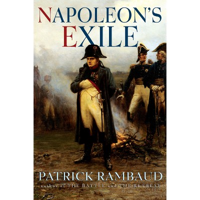 Napoleon's Exile - By Patrick Rambaud (paperback) : Target