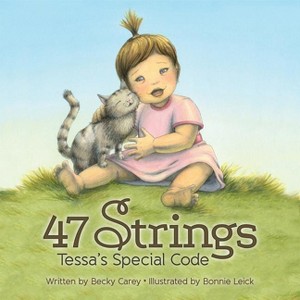 47 Strings - 4th Edition by  Becky Carey (Paperback) - 1 of 1